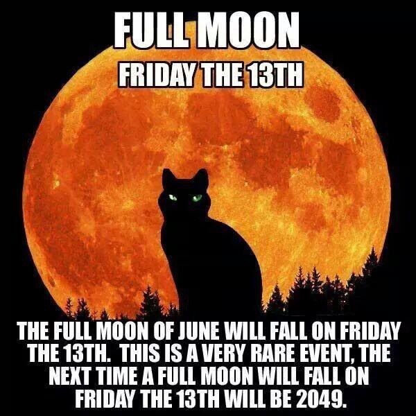 Uh-Oh - It's Friday The 13th And Full Moon!